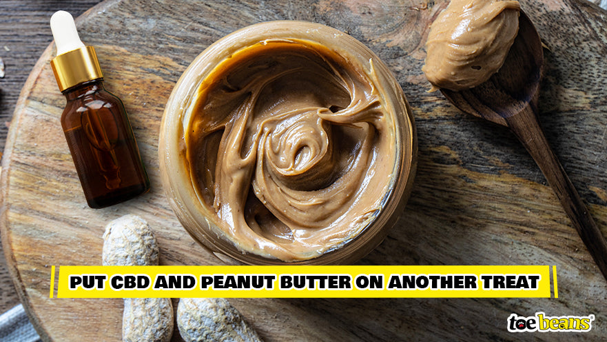 CBD and Peanut Butter